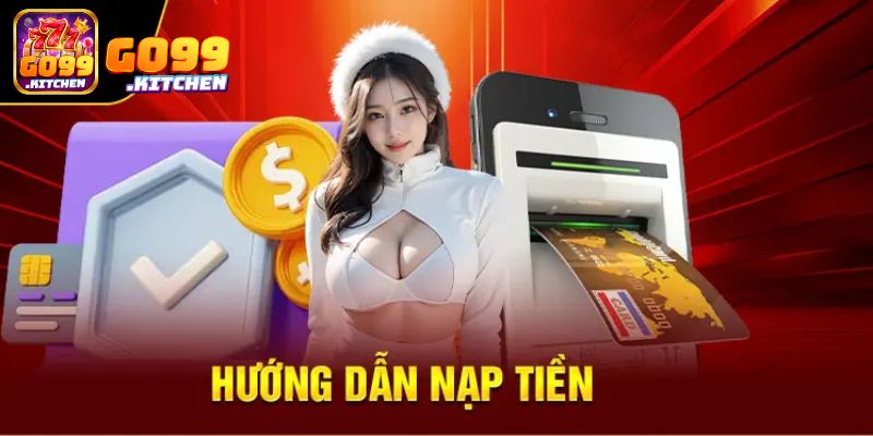 Nạp tiền vào tài khoản, cơ hội cược vốn ít lời nhiều