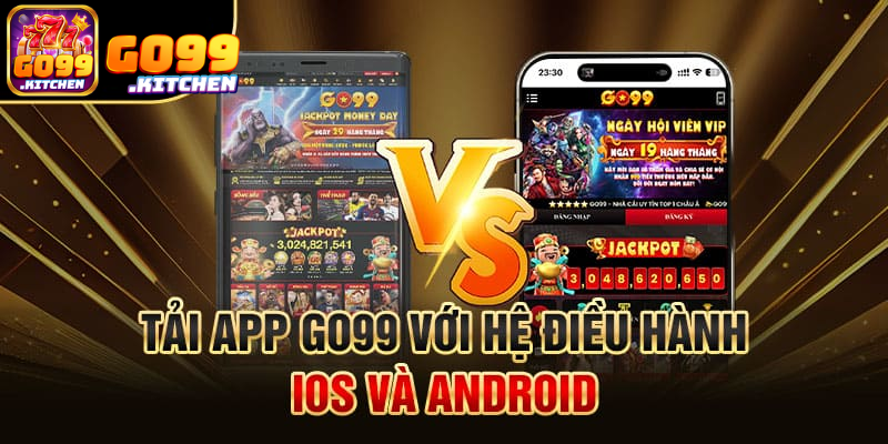 Hướng dẫn tải app go99 về máy