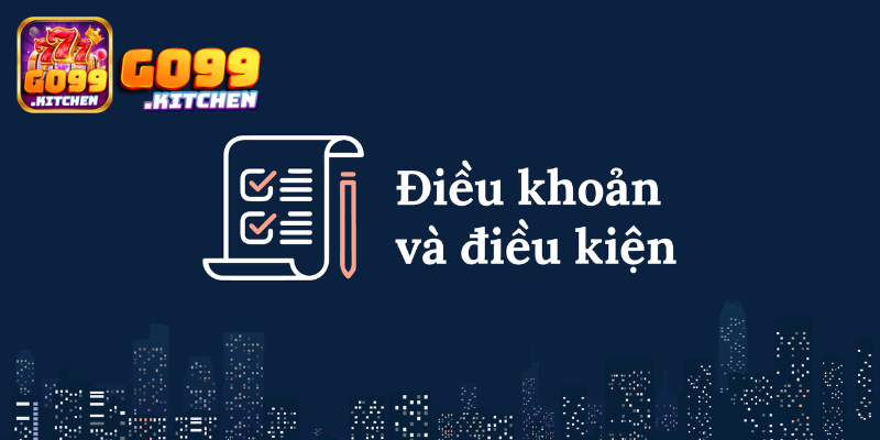 Trách nhiệm của người dùng đối với điều khoản GO99