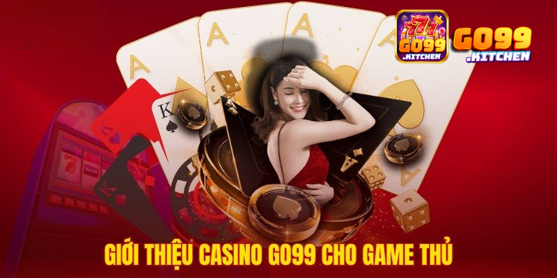 Sảnh casino online Go99